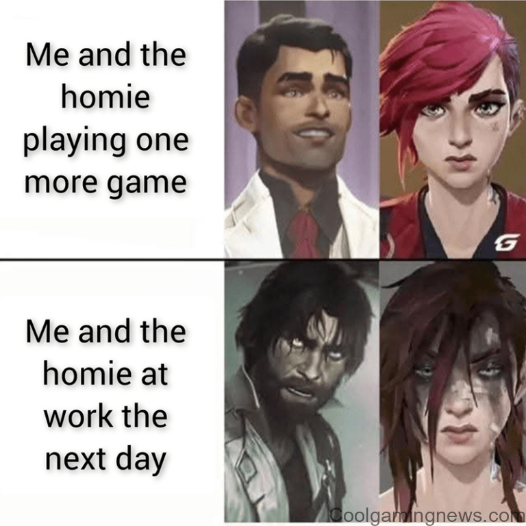 Me and the homie playing one more game Me and the homie at work the next day G