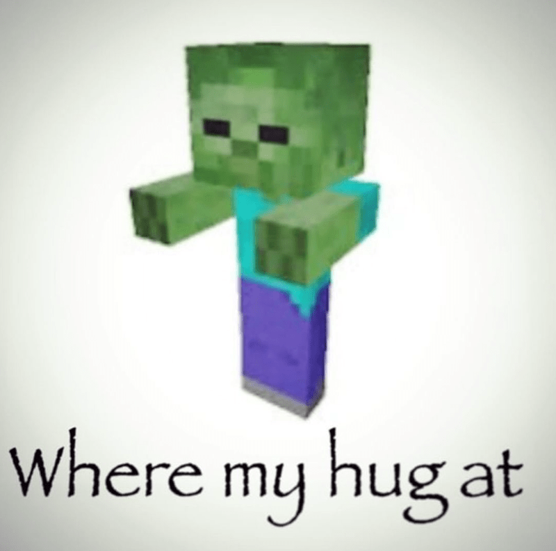 Where my hug at?