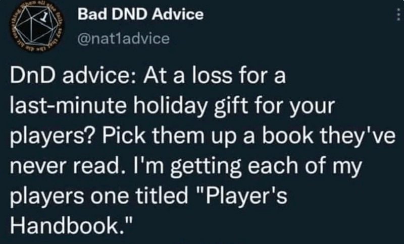 DnD advice: At a loss for a last-minute holiday gift...