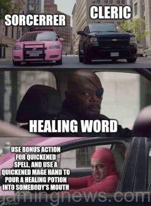 Cleric and Sorcerer meme about healing spells.