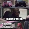 Cleric and Sorcerer meme about healing spells.