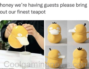 honey we're having guests please bring out our finest teapot