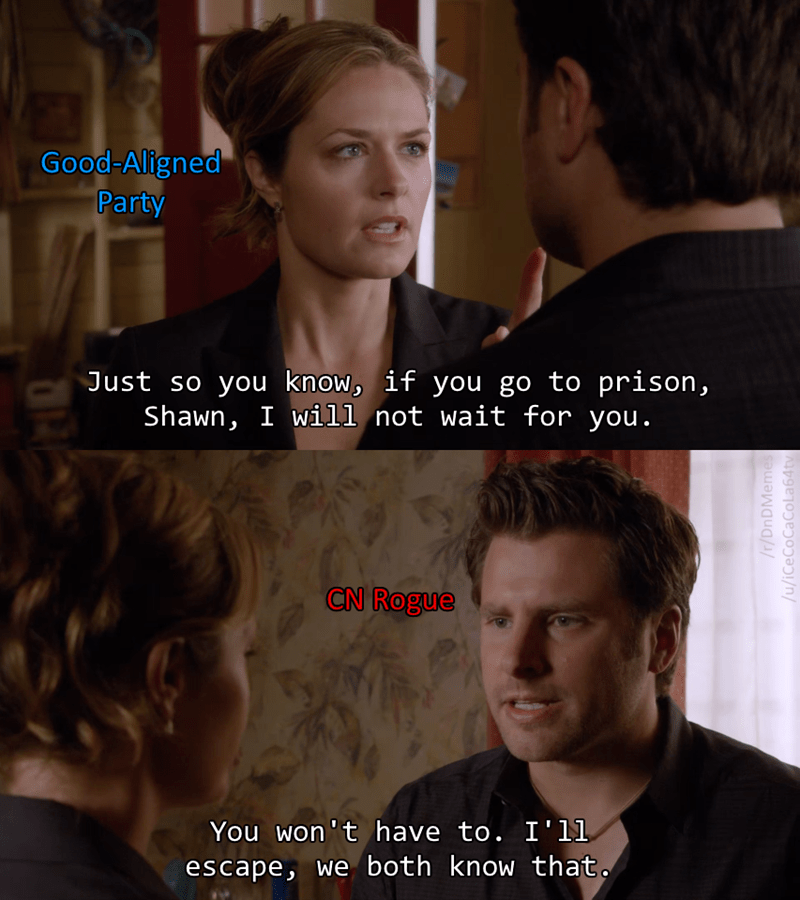 Good-Aligned Party Just so you know, if you go to prison, Shawn, I will not wait for you.