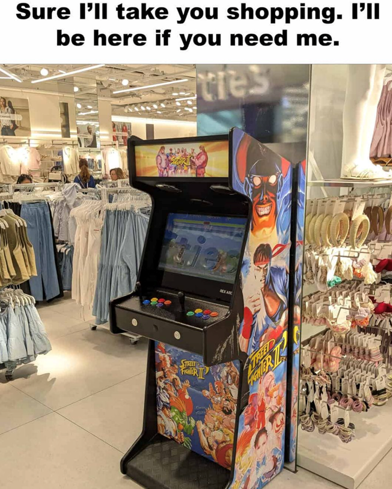 Sure I'll take you shopping. I'll be here if you need me.