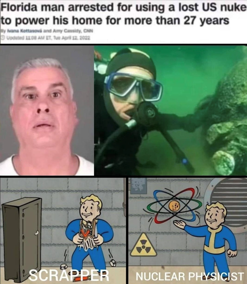 Florida man arrested for using a lost US nuke to power his home for more than 27 years.