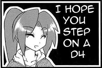 I HOPE you STEP SON A D4