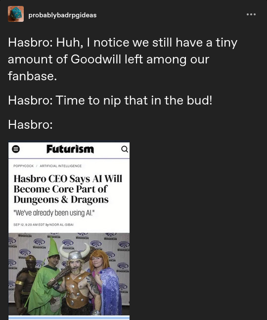 Hasbro: Huh, I notice we still have a tiny amount of Goodwill left among our fanbase. Time to nip that in the bud!